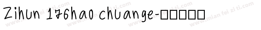 Zihun 176hao chuange字体转换